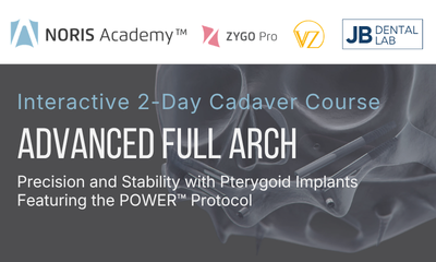 2-Day Interactive Cadaver Course: Advanced Full Arch with Pterygoid Implants